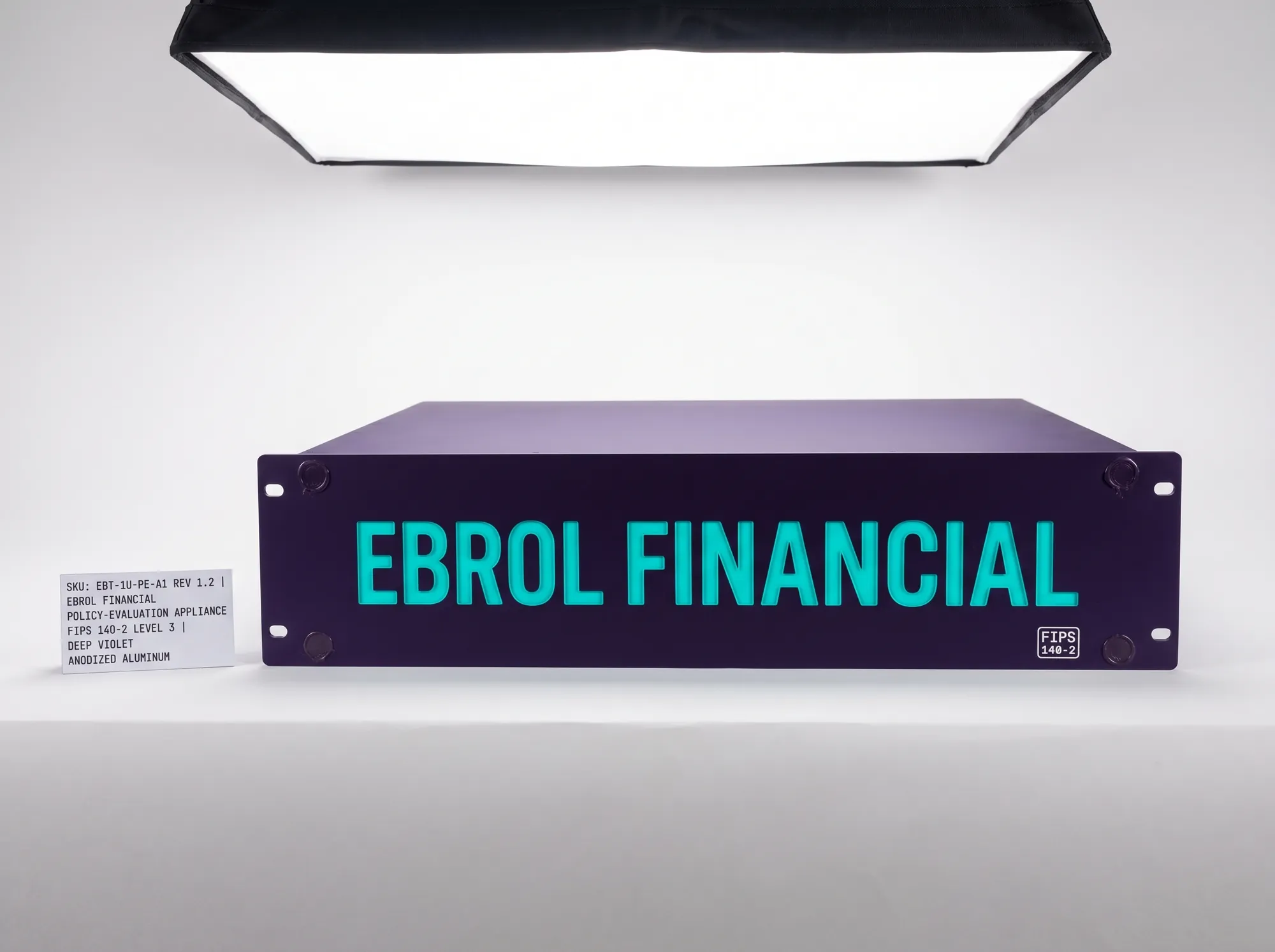 Ebrol Compliance Appliance (Hardware) — Working financial-services-grade policy-evaluation appliance — 1U rackmount with working FIPS 140-2 validated cryptographic module, working tamper-evident hardware, working customer-deployable for working air-gapped environments.